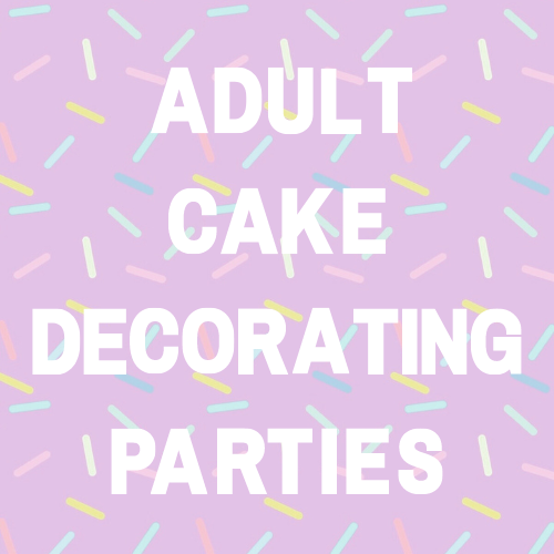 Adult Cake Decorating Parties